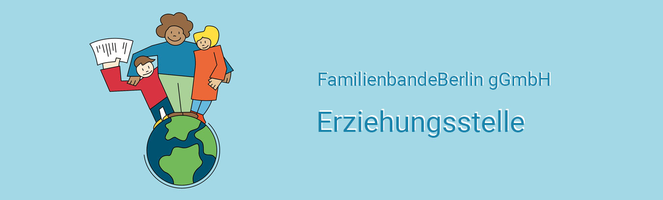 Familienbande Erziehungsstelle FamilienbandeBerlin gGmbH - Betreutes Einzelwohnen